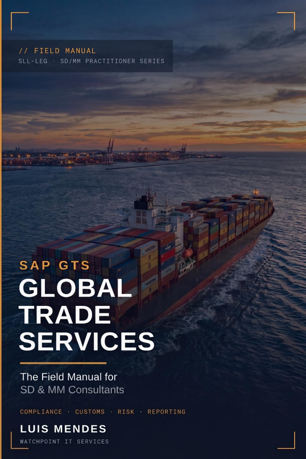 SAP GTS - Global Trade Services: The Field Manual for SD & MM Consultants baixar livro de graça