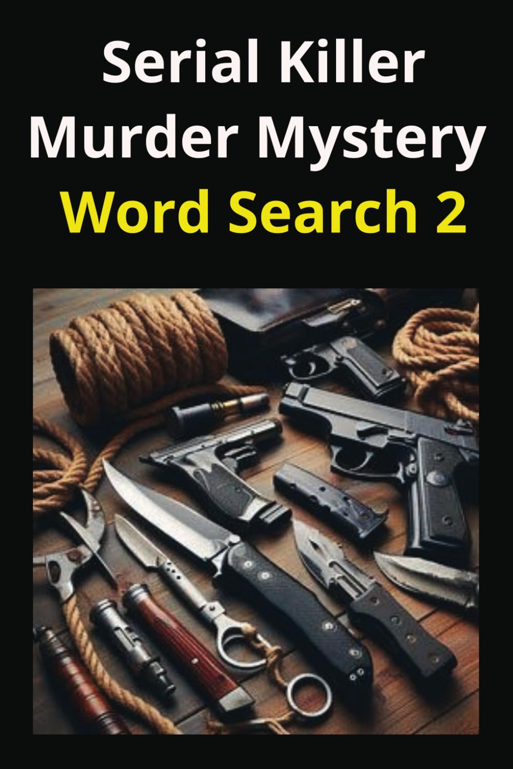 ler totalmente Serial Killer Murder Mystery Word Search 2: Fun Crime Puzzle Challenge