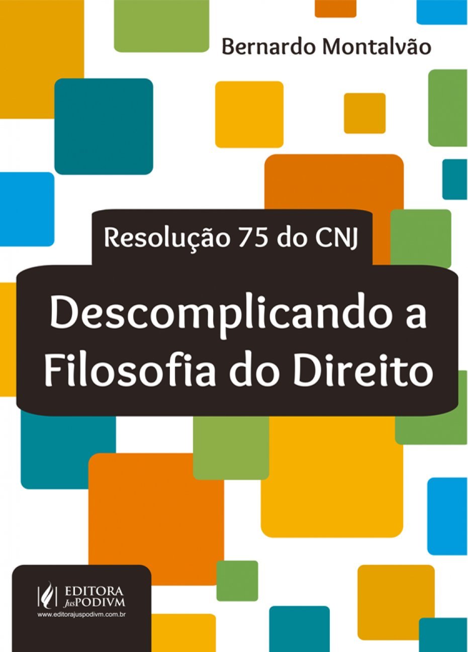 ler totalmente Descomplicando a Filosofia do Direito: Resolução 75 do CNJ
