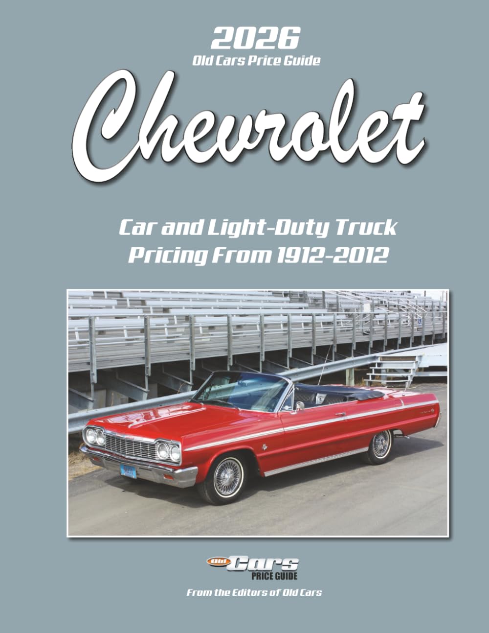 ler totalmente Old Cars Price Guide Big Book Chevrolet 2026: Car and Light-Duty Truck Pricing From 1912-2012