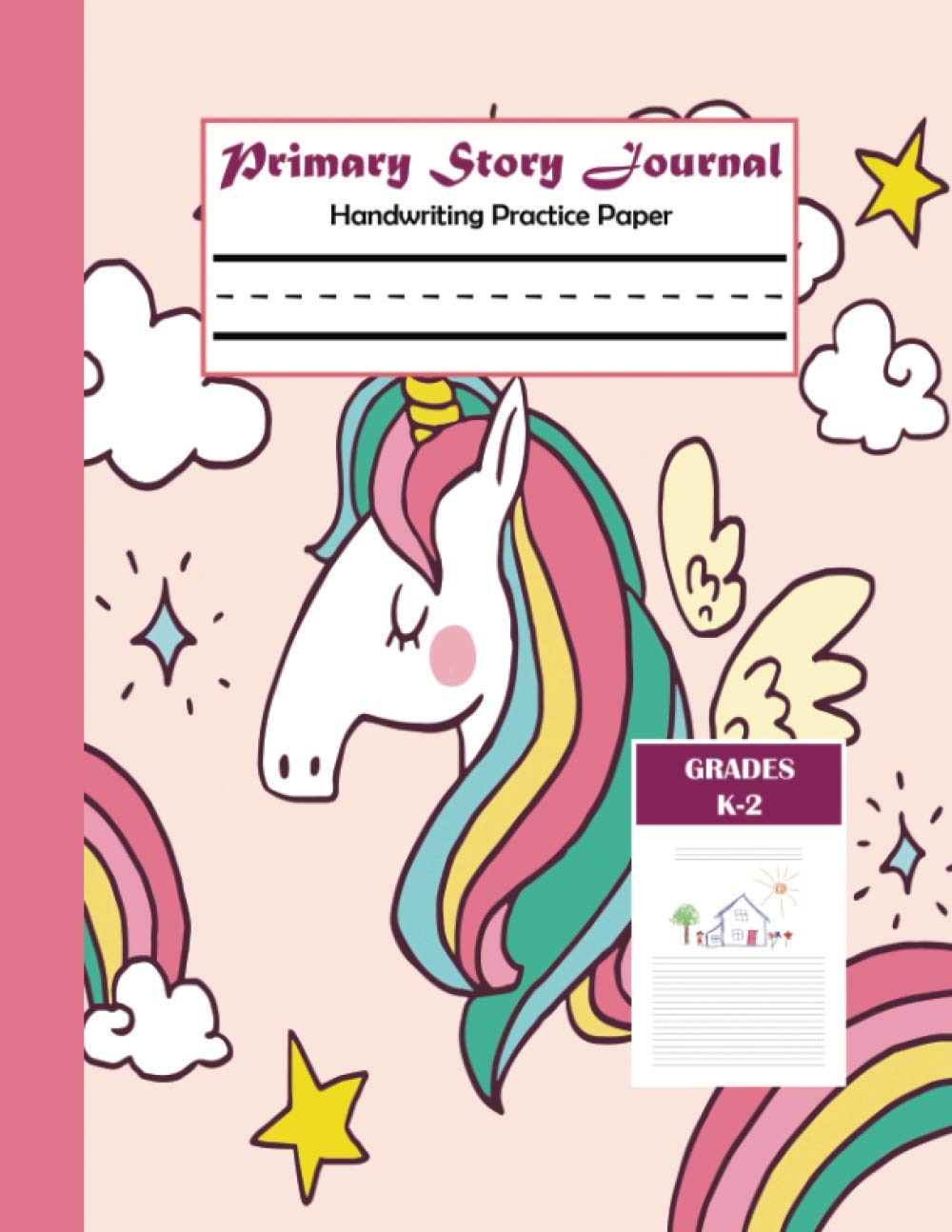 Primary story journal: Handwriting practice paper, primary journal paper, 50- sheet, 8.5" x 11", primary journal grades k-2, Unicorn background is... to kindergarten handwriting practice paper baixar livro de graça