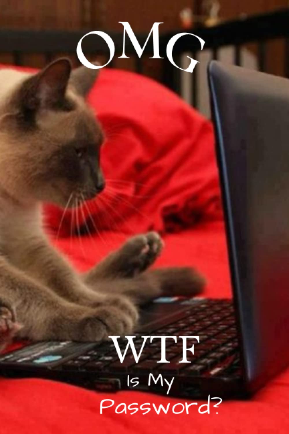 capítulo por capítulo baixar OMG WTF Logbook Password Keeper with Alphabetized Tabbed Pages: 120 pages Keep Track of Passwords, Usernames and Notes