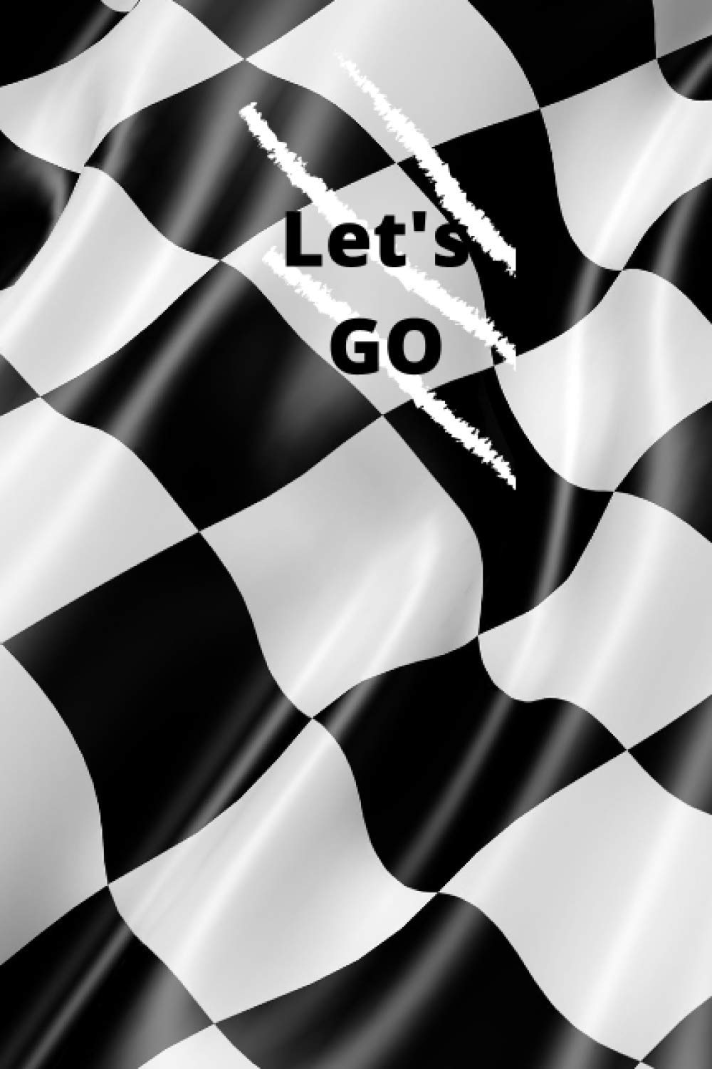 ler totalmente Let's GO: notebook,journal ' race flag;the beginning of the challenge'120 pages,lined,6 x 9 in