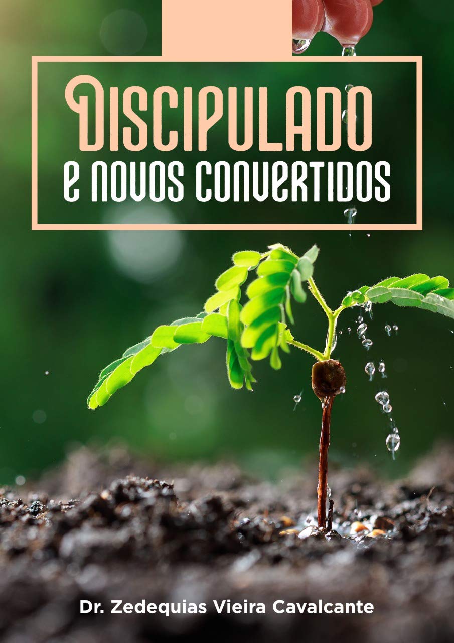 Discipulado e Novos Convertidos baixar livro de graça