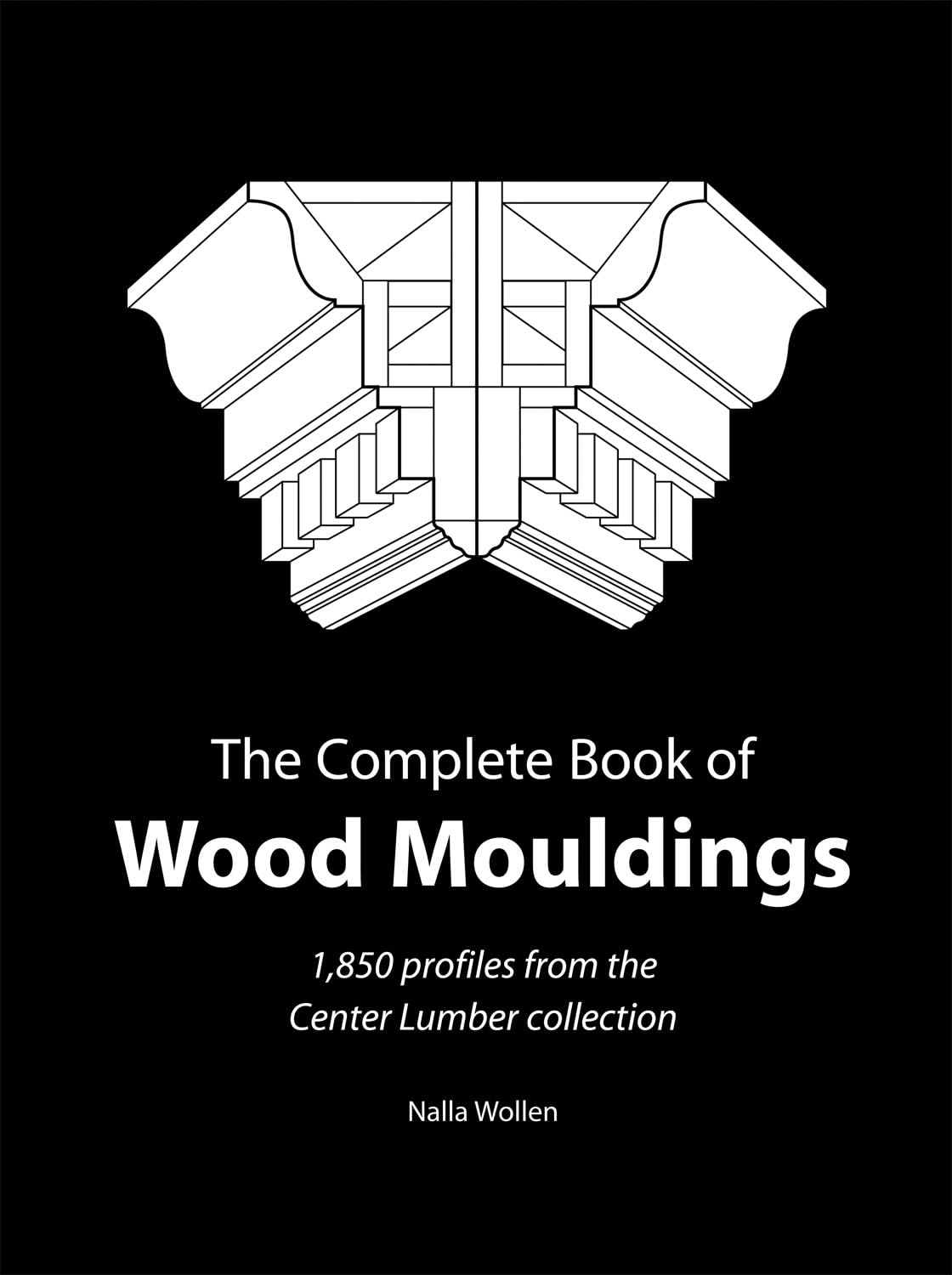 capítulo por capítulo baixar The Complete Book of Wood Mouldings: 1,850 Profiles for Builders, Decorators, Architects, and Homeowners