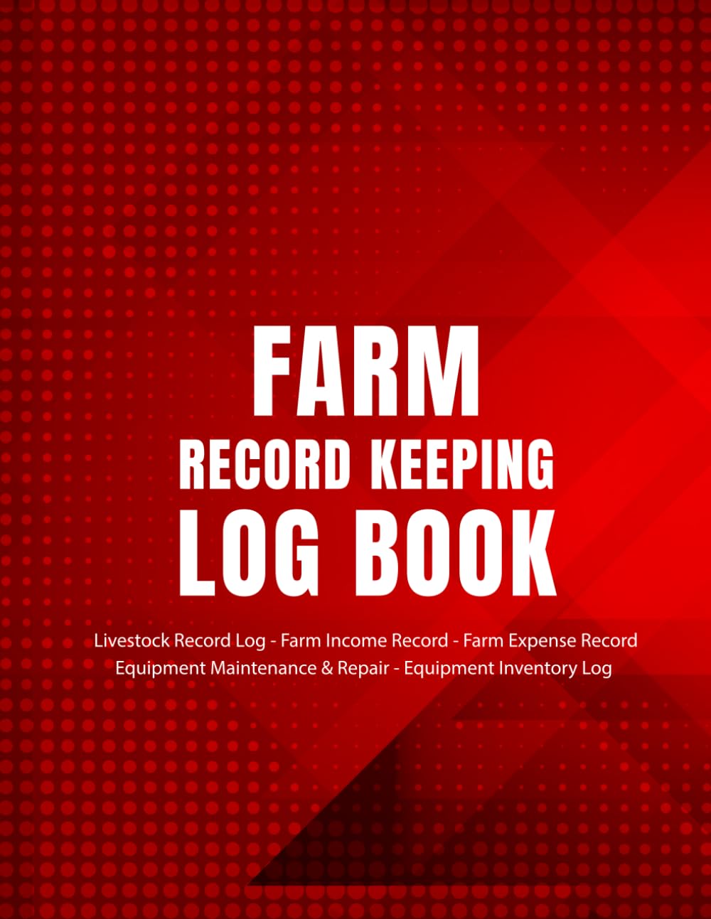 capítulo por capítulo baixar Farm Record Keeping Log Book: Agriculture Management Notebook for Crops, Livestock Equipment Inventory Maintenance & Repair Useful For Small Scale & Commercial Farmers. (Volume 2)