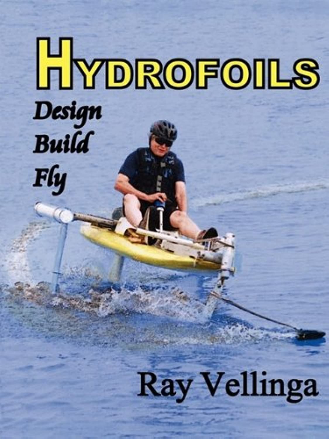 Hydrofoils: Design, Build, Fly baixar o livro de graça