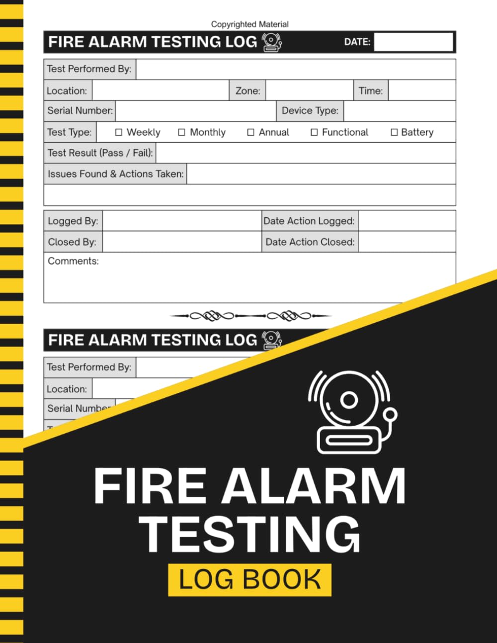 Fire Alarm Testing Log Book: Fire Safety Compliance Book | Record Fire Alarm Tests, Faults, Repairs and Corrective Actions for Residential and Commercial Properties | 8.5" x 11" Inches, 110 pages