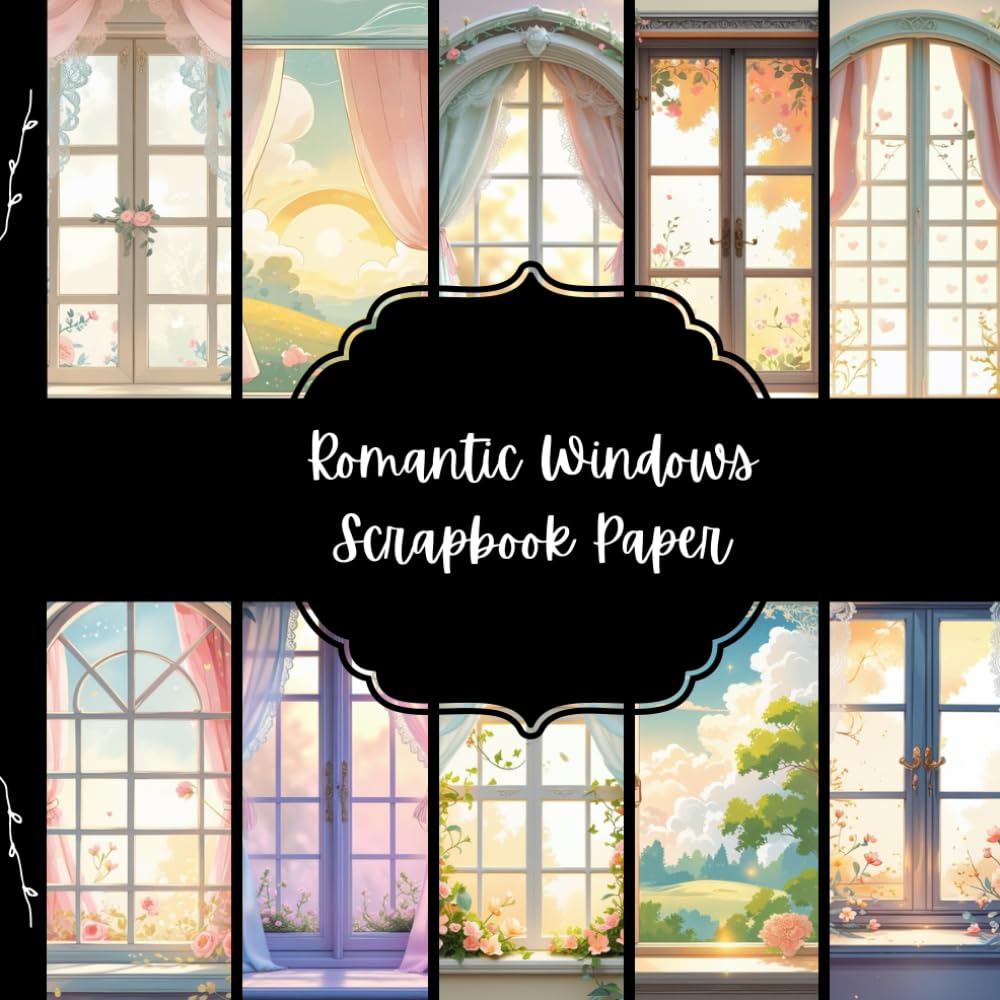 Romantic Windows Scrapbook Paper, Stylish Junk Journal Paper, Love Decorative Paper, DIY Projects, Origami, Collage Sheets, Decoupage Paper, 10 Designs, Double Sided baixar o livro de graça
