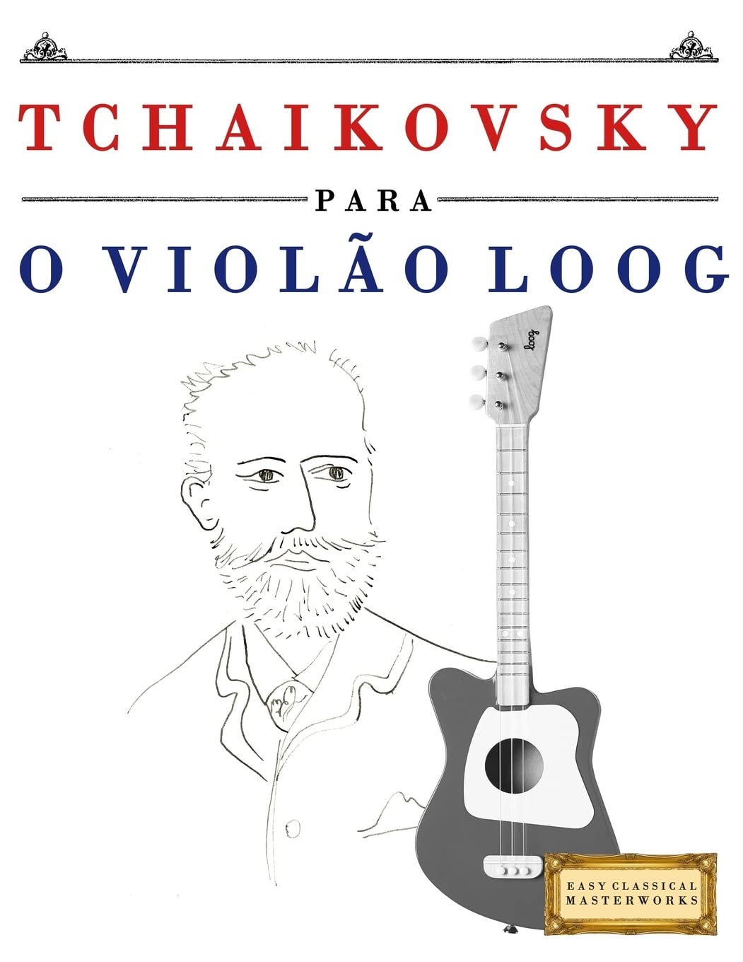 Tchaikovsky Para O Viol baixar livro de graça