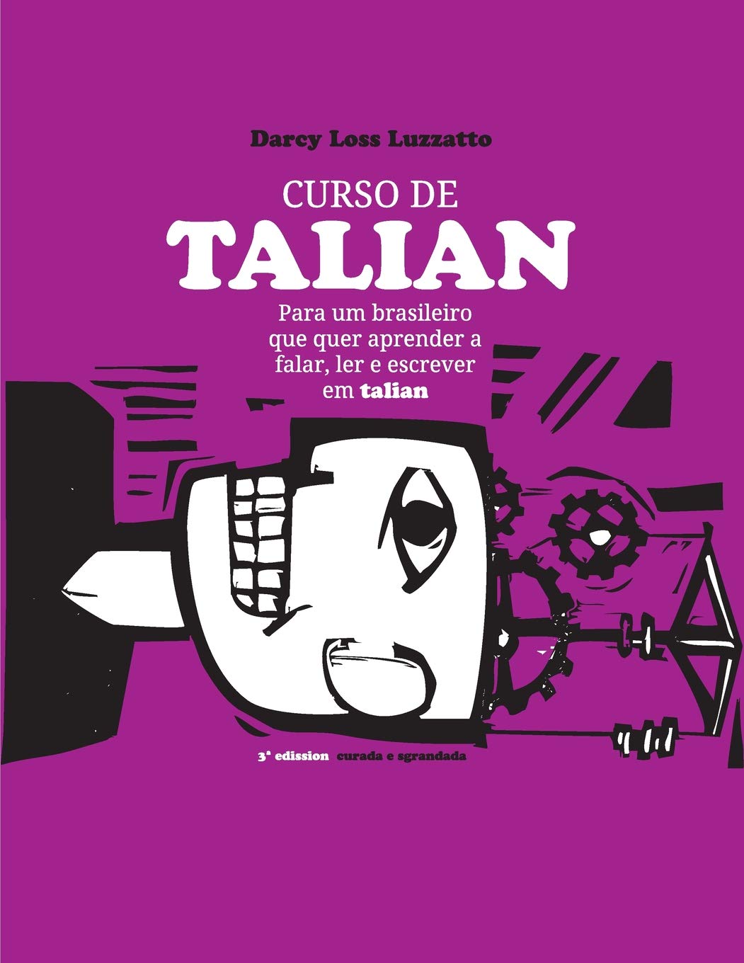capítulo por capítulo baixar Curso de Talian: para um brasileiro que quer aprender a falar, ler e escrever em talian