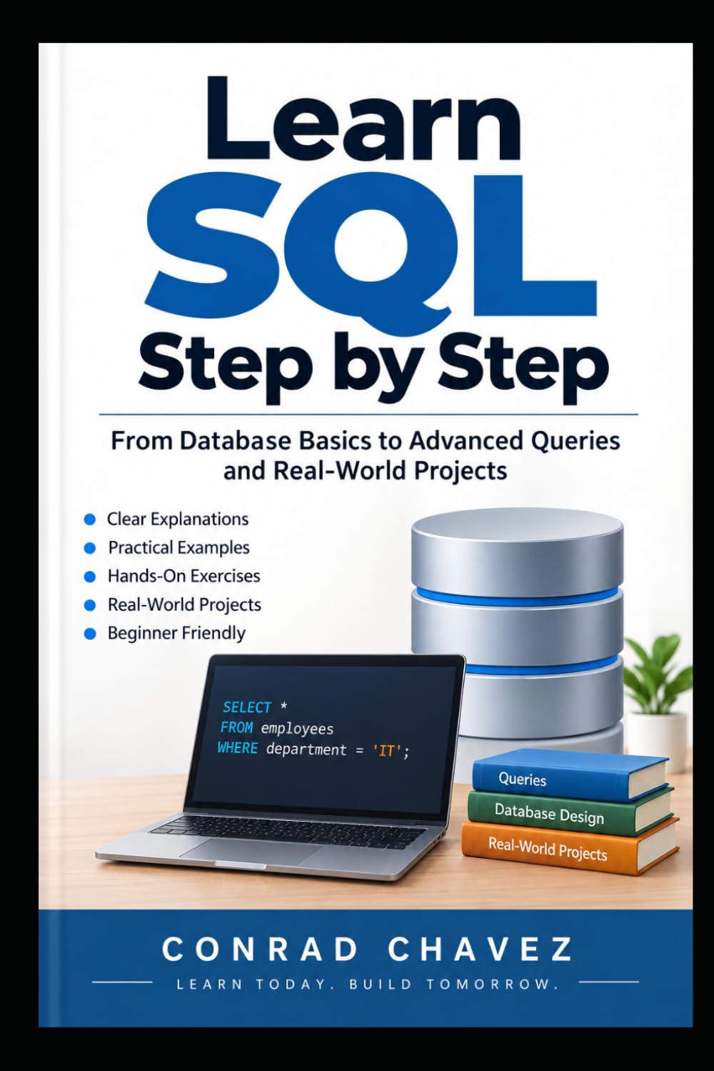 Learn SQL Step by Step From Database Basics to Advanced Queries and Real-World Projects baixar livro de graça