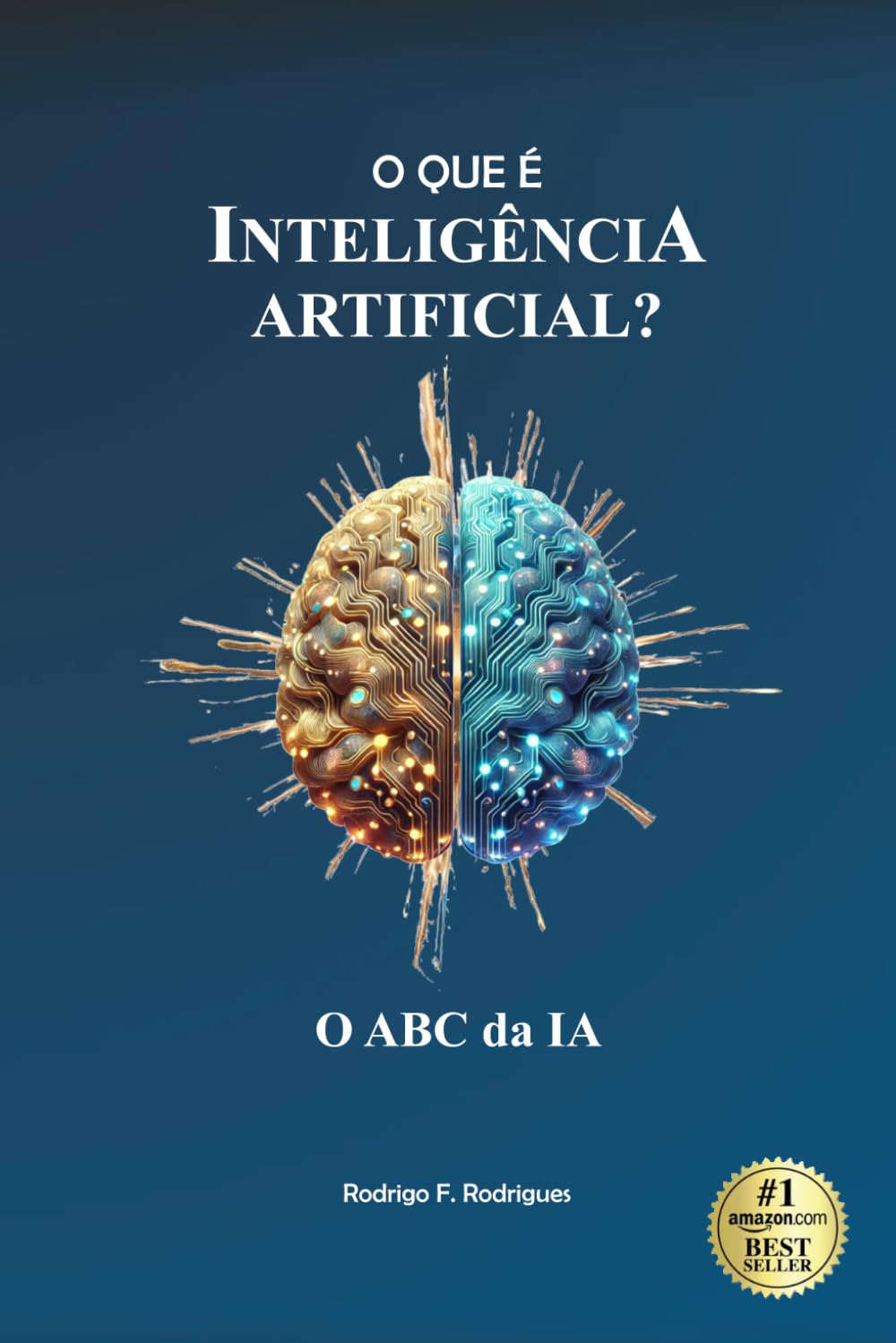 O QUE É INTELIGENCIA ARTIFICIAL?: O ABC DA IA: Guia prático para iniciantes (O MUNDO DA INTELIGÊNCIA ARTIFICIAL) (Portuguese Edition) baixar o livro de graça