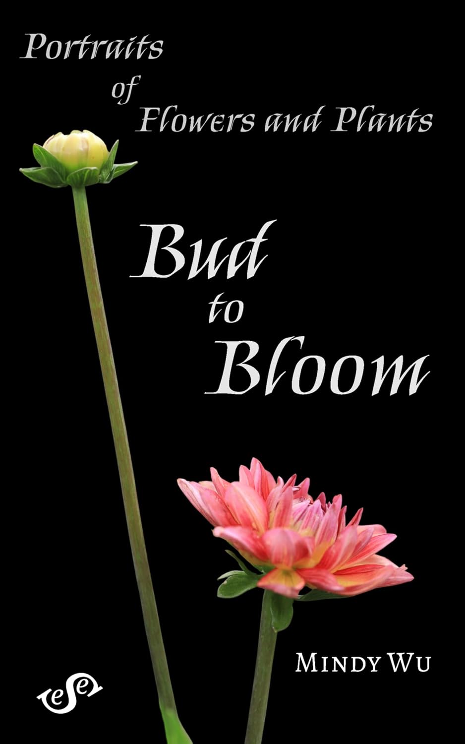 ler totalmente Portraits of Flowers and Plants: Bud to Bloom (English Edition)