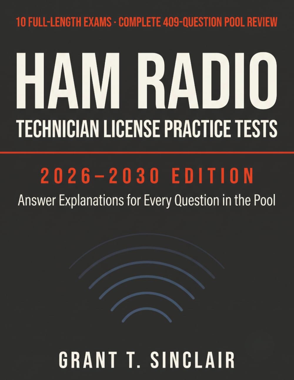 capítulo por capítulo baixar Ham Radio Technician License Practice Tests 2026–2030: 10 Full-Length Exams + Complete 409-Question Pool Review with Answer Explanations