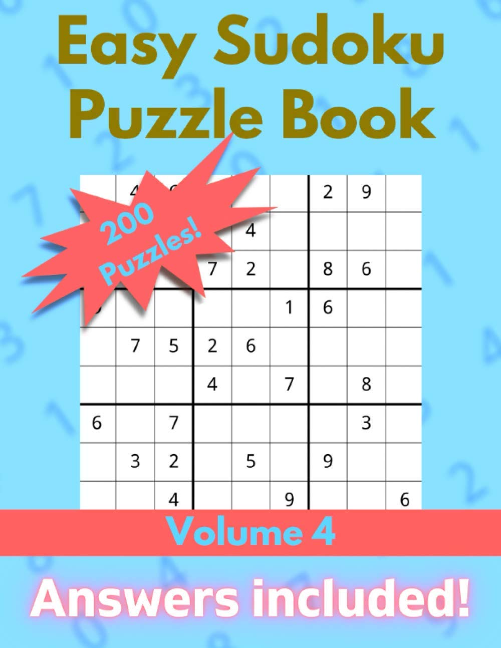Easy Sudoku Puzzle Book: 200 Sudoku Games with Answers | Gift for Adults or Kids | Volume 4 (OurPuzzle Large Print Easy Sudoku) baixar livro de graça
