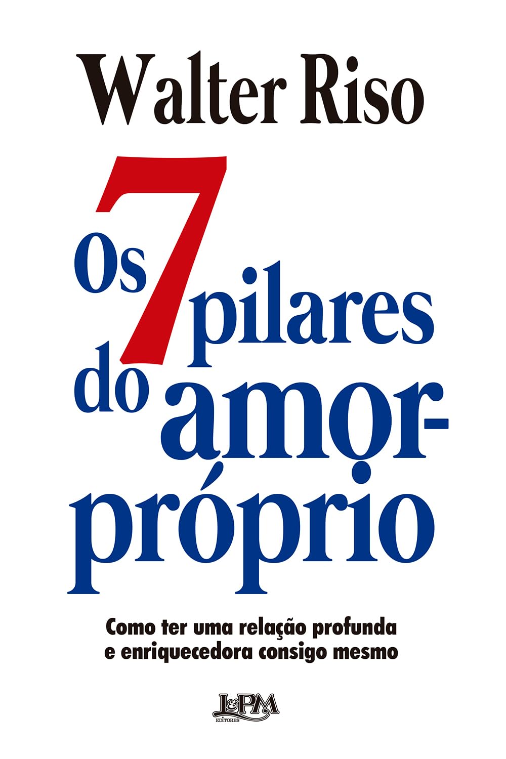 Os 7 pilares do amor-próprio baixar livro de graça