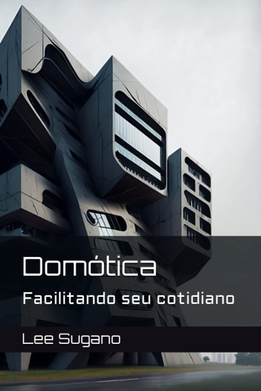 Domótica: Facilitando seu cotidiano (Portuguese Edition) baixar o livro de graça