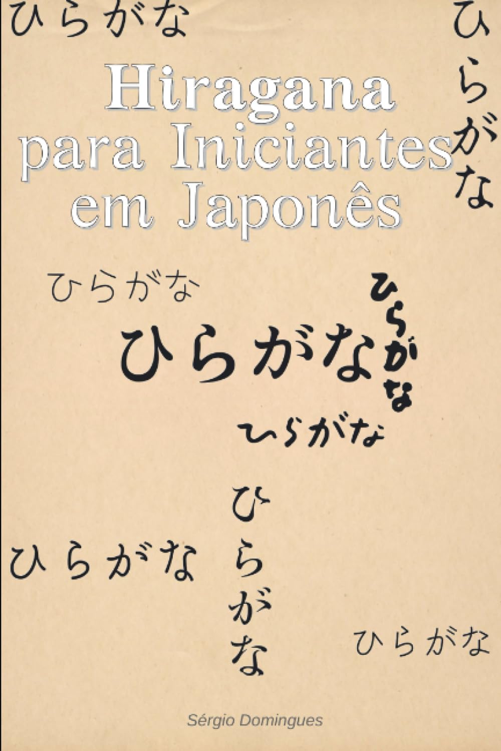 Hiragana para Iniciantes em Japonês (Portuguese Edition) baixar livro de graça