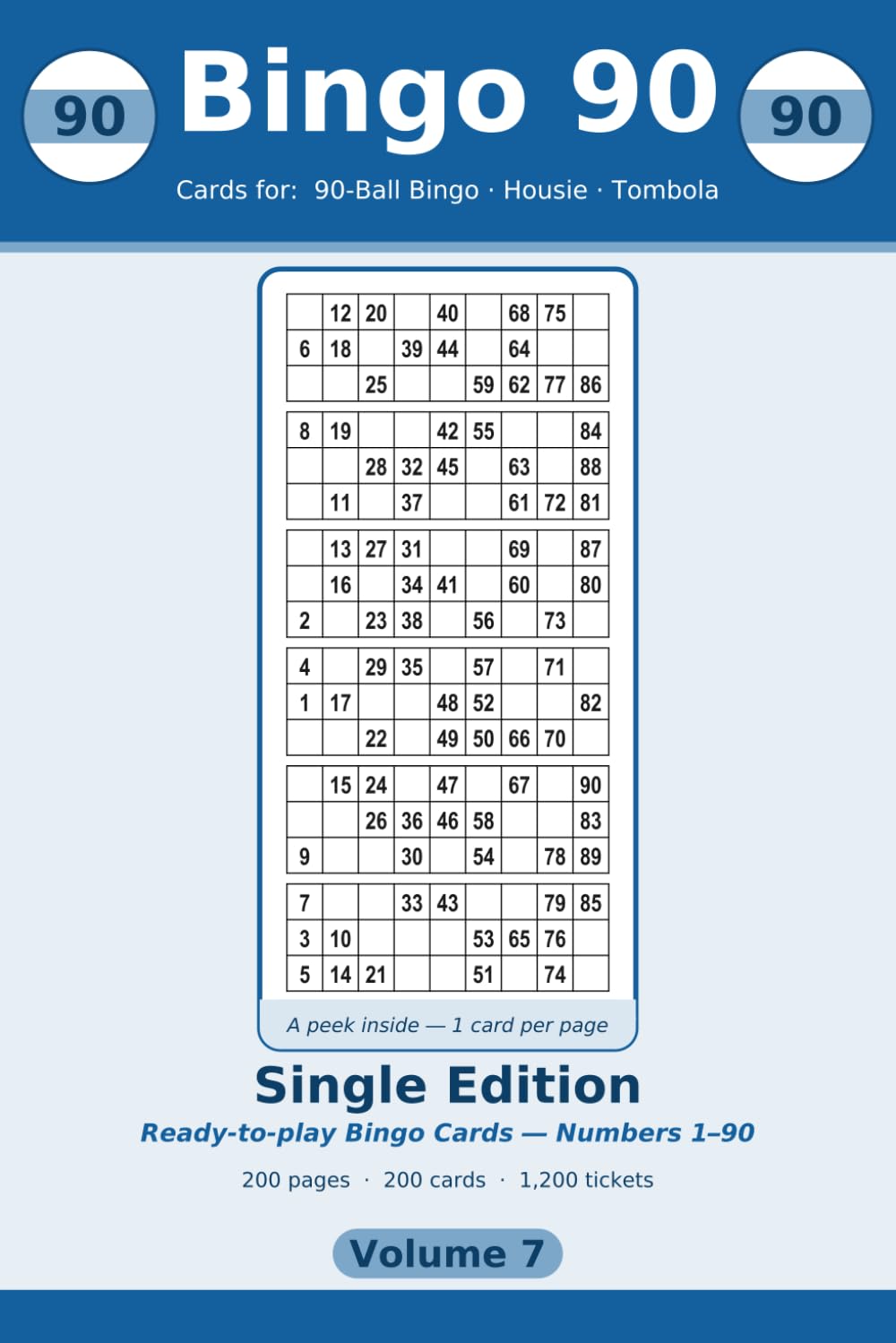 Bingo 90: Single Edition: 200 Large-Print 90-Ball Housie & Tombola Sheets, One Card Per Page (Volume 7) baixar o livro de graça