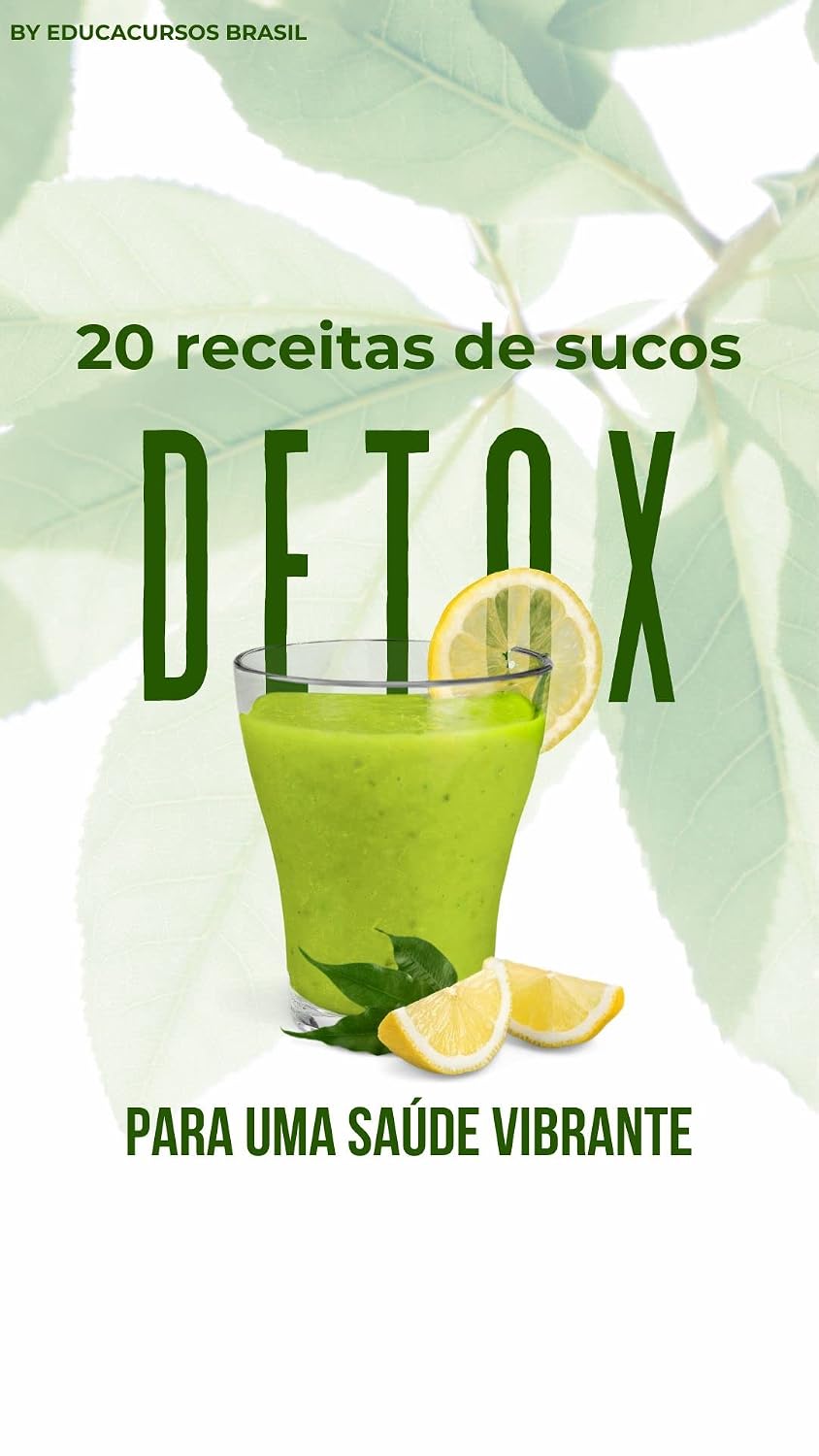 capítulo por capítulo baixar 20 Receitas de Sucos Detox para uma Saúde Vibrante