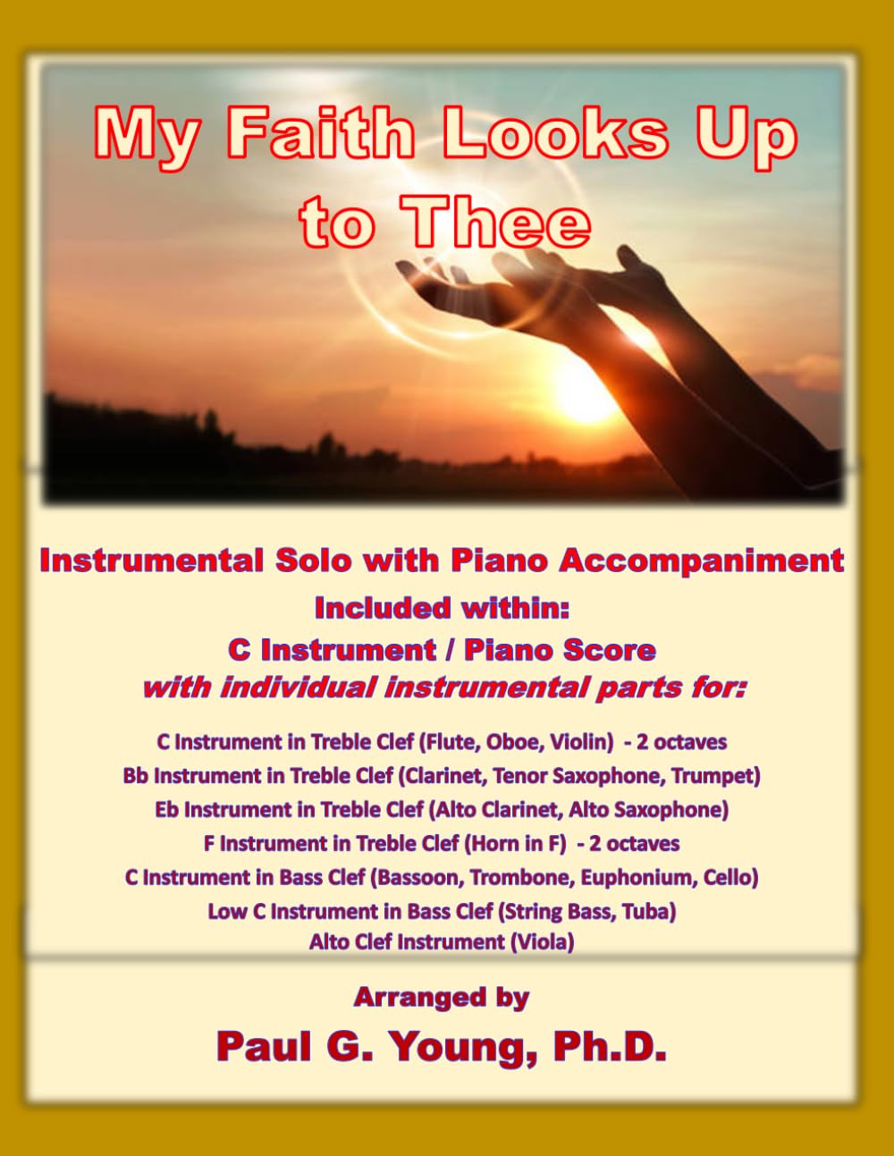 ler totalmente My Faith Looks Up to Thee: Instrumental Solo with Piano Accompaniment (Instrumental Solo with Piano Accompaniment Collection)