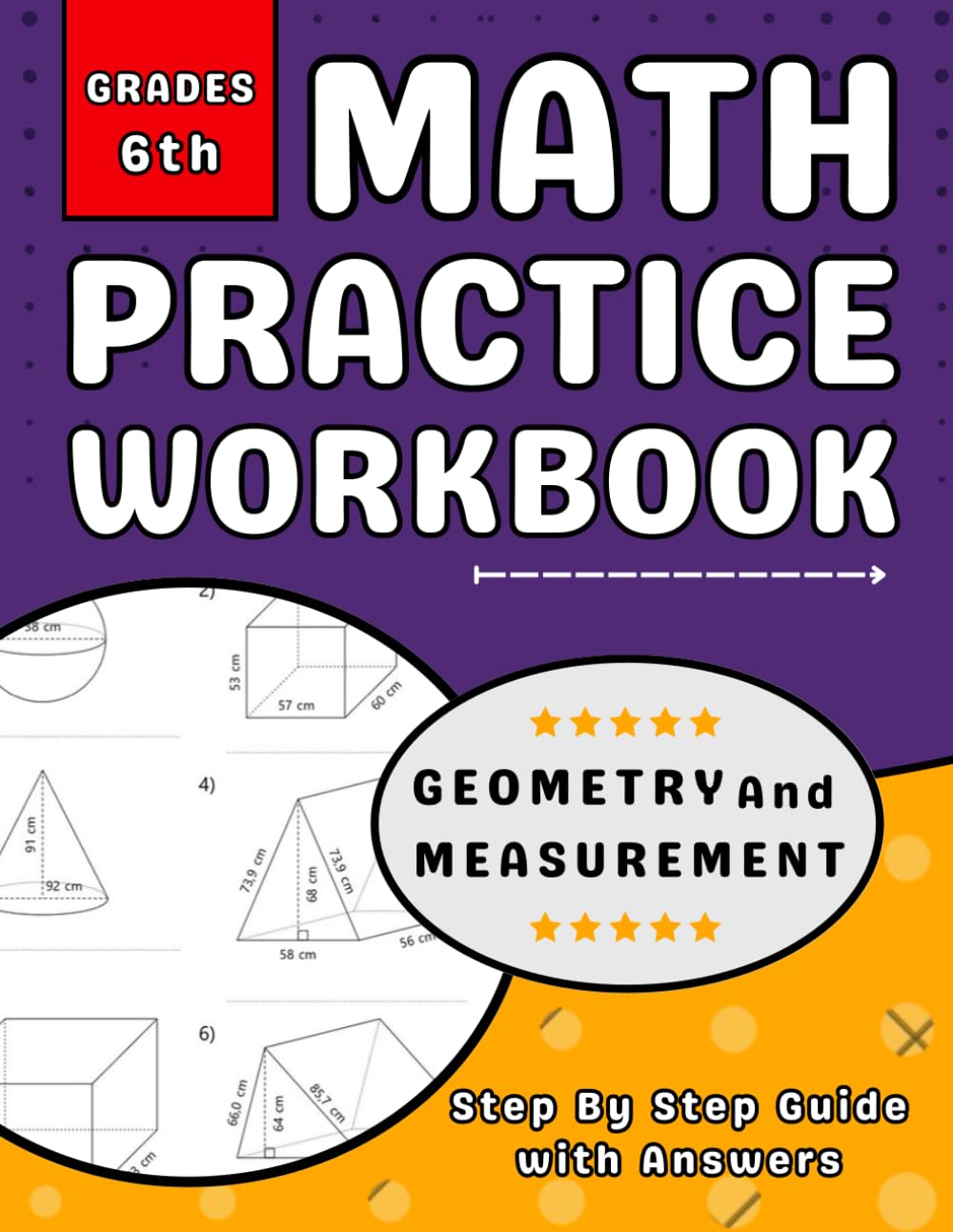 Geometry And Measurement Workbook For Grade 6: 6th Grade Math Workbook For Kids (Ages 11-12) With More Than 2000 Exercises With Answers baixar o livro de graça