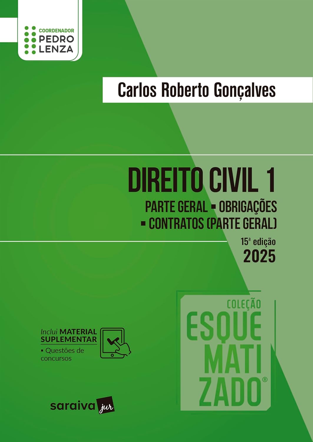 Direito Civil - Vol.1 - Coleção Esquematizado - 15ª Edição 2025 baixar o livro de graça