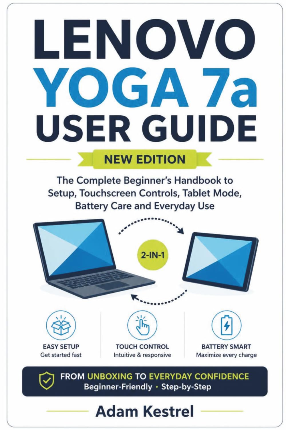 capítulo por capítulo baixar LENOVO YOGA 7a USER GUIDE: The Complete Beginner's Handbook to Setup, Touchscreen Controls, Tablet Mode, Battery Care and Everyday Use