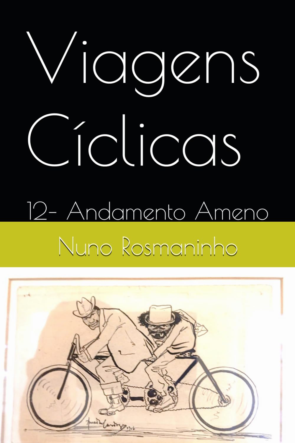 capítulo por capítulo baixar Viagens Cíclicas: 12– Andamento Ameno (Portuguese Edition)