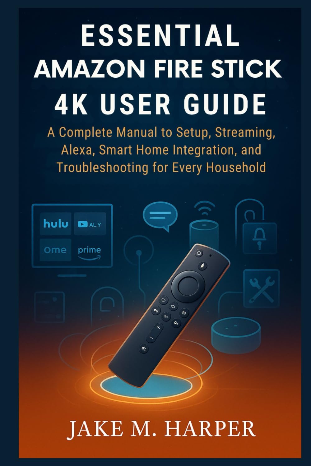 ler totalmente ESSENTIAL AMAZON FIRE TV STICK 4K USER GUIDE: A Complete Manual to Setup, Streaming, Alexa, Smart home integration and Troubleshooting for Every... Guide Manual for Beginners and Seniors)