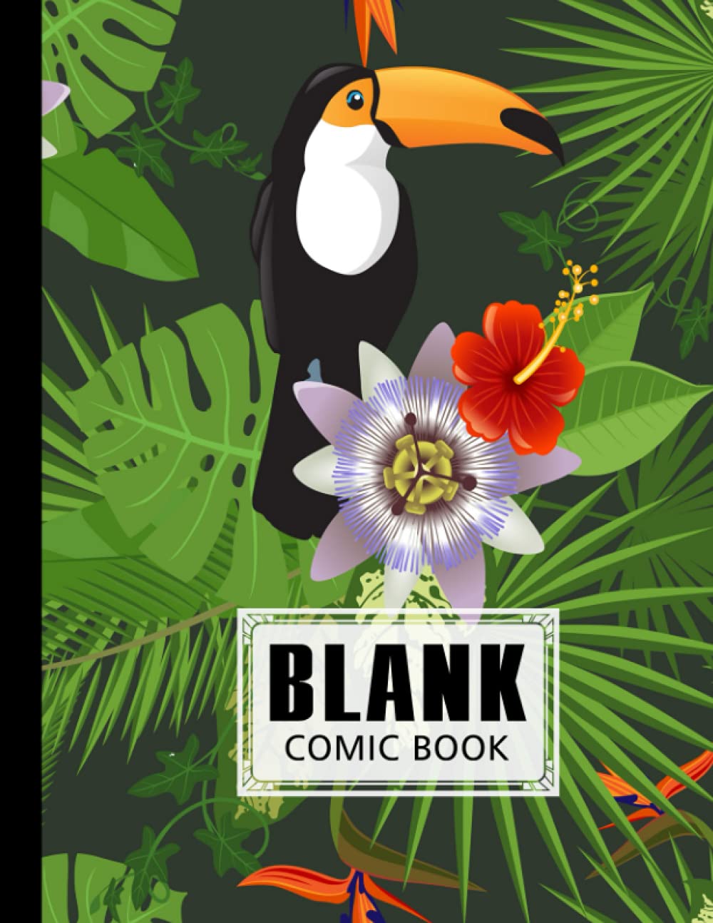 ler totalmente Blank Comic Book: Premium Toucan And Plants Cover Blank Comic Book, Create Your Own Story, Journal, Notebook, Sketchbook for Kids and Adults, 120 Pages - Size 8.5" x 11" Notebook by Margit Popp