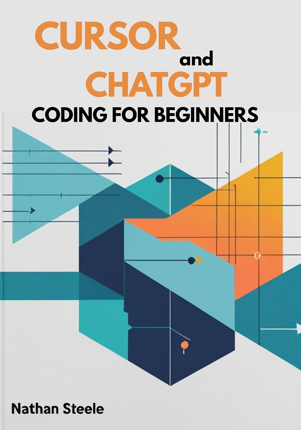 Cursor and ChatGPT Coding for Beginners: The Complete Vibe Coding Guide to Learning Programming with AI, Debugging Errors, and Building Small Projects (English Edition) baixar livro de graça