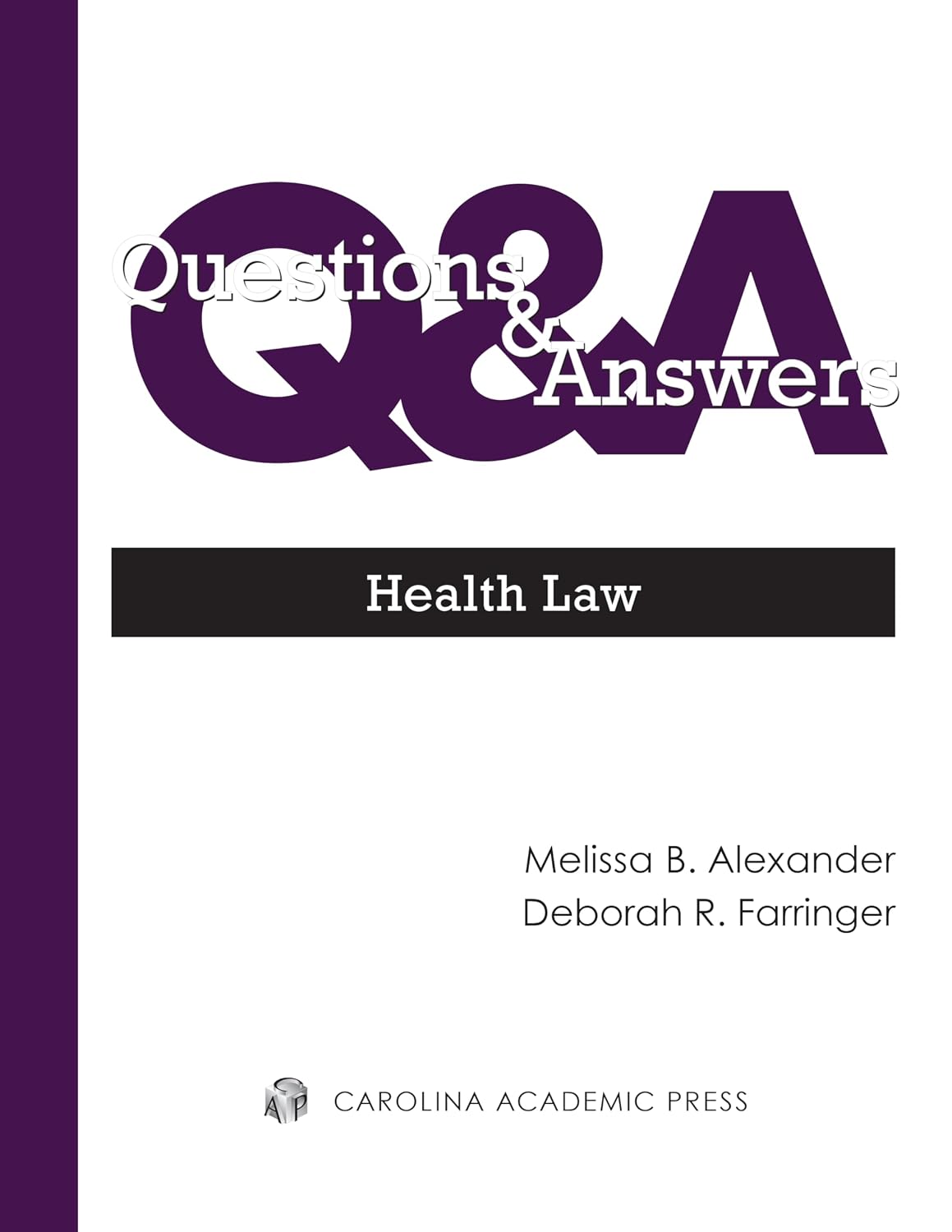 Questions & Answers: Health Law (English Edition)