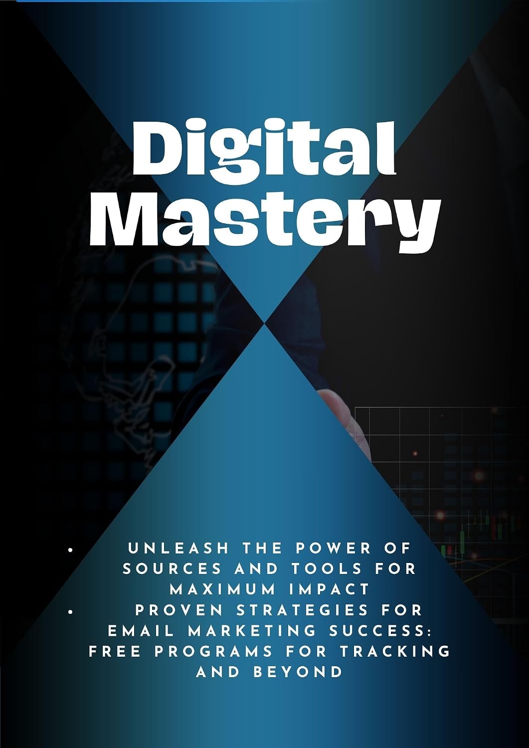ler totalmente Digital Mastery: A Step-by-Step Guide to Dominating the Online Landscape (English Edition)