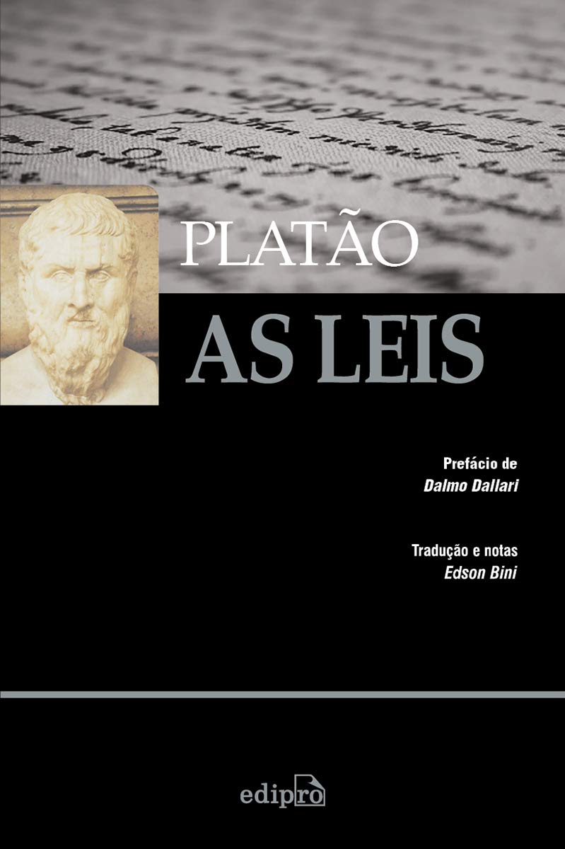 As Leis (ou da legislação) - Platão: Incluindo Epinomis baixar o livro de graça
