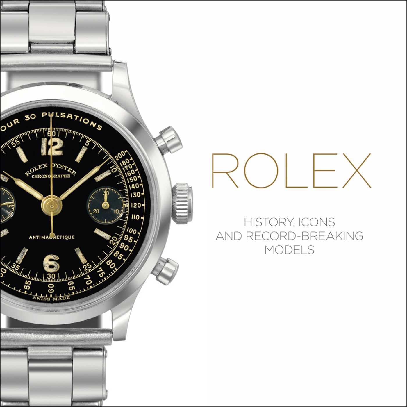 Rolex: History, Icons and Record-Breaking Models baixar livro de graça