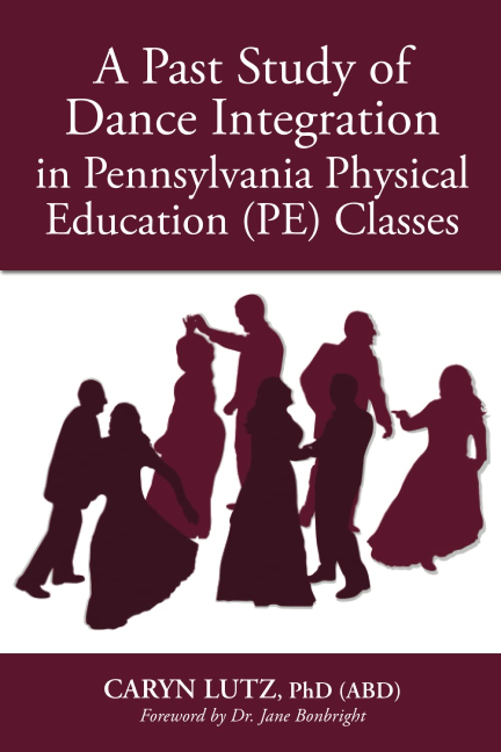 ler totalmente A Past Study of Dance Integration in Pennsylvania Physical Education (PE) Classes