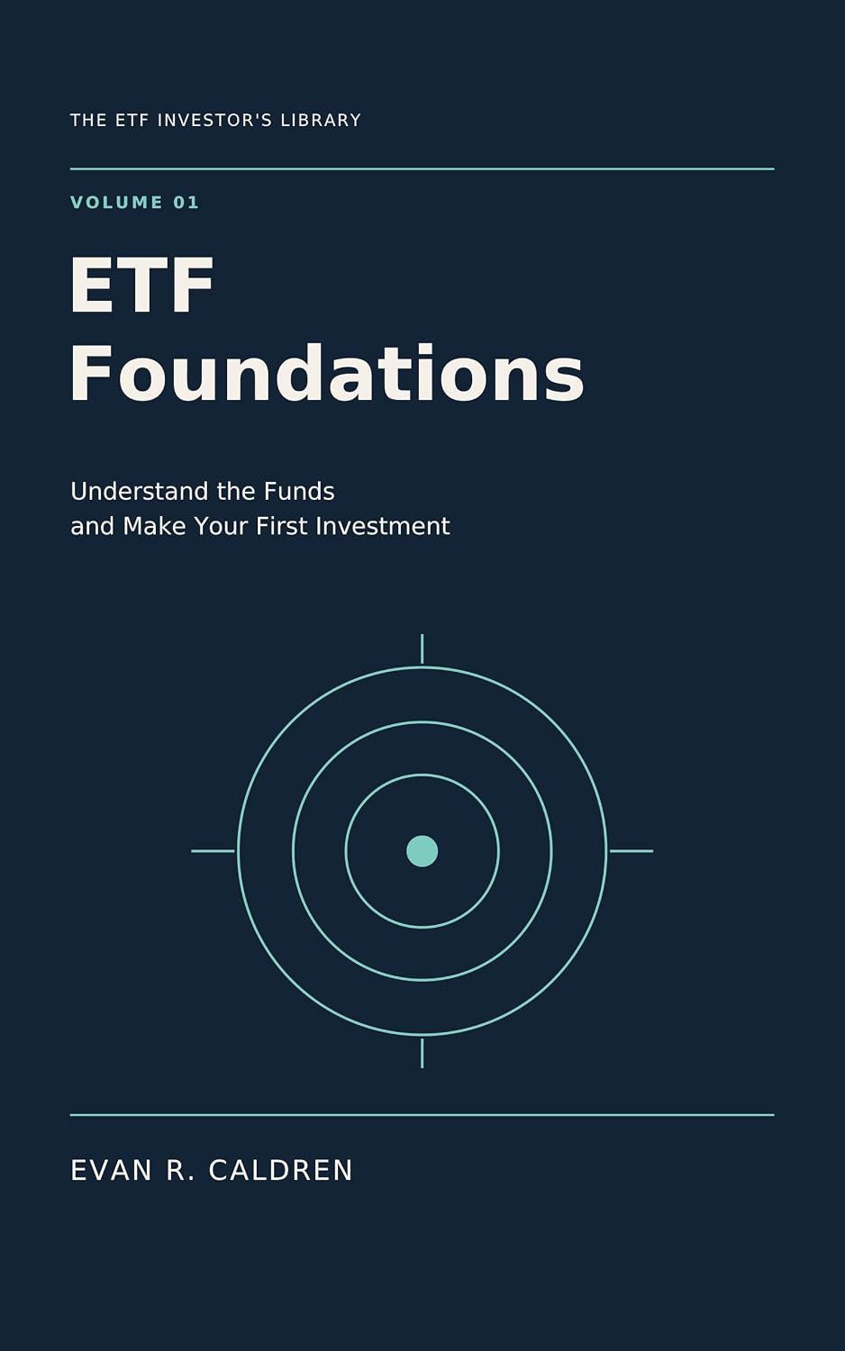 ETF Foundations: Understand the Funds and Make Your First Investment (The ETF Investor's Library Book 1) (English Edition) baixar o livro de graça