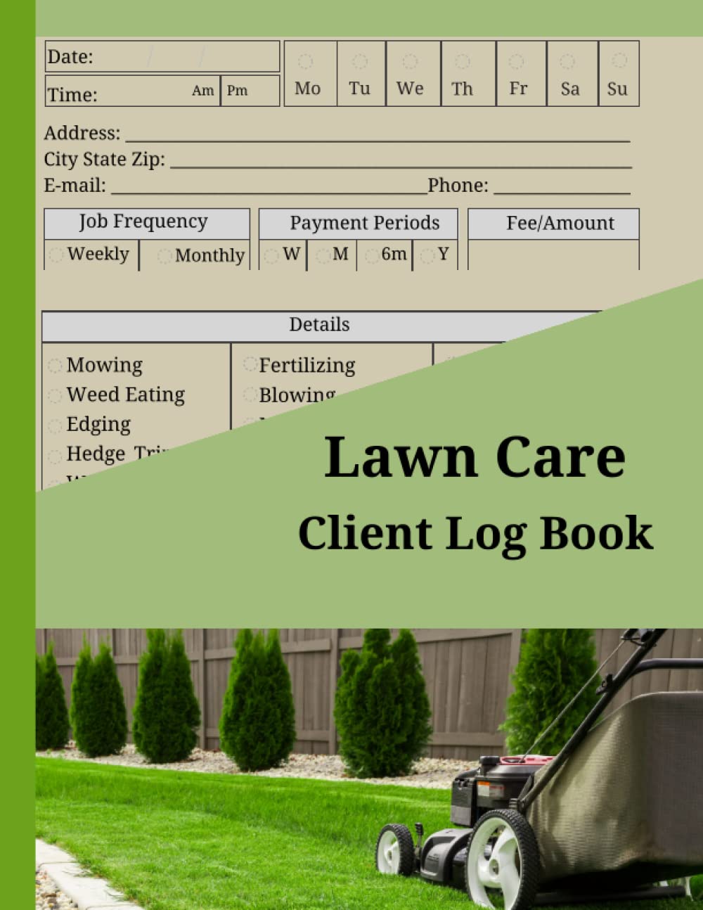 Lawn Care Client Log Book: Mowing and Landscape appointment tracker with 100 pre-filled pages for writing Client Information, Scheduling, Services and Preferences baixar livro de graça