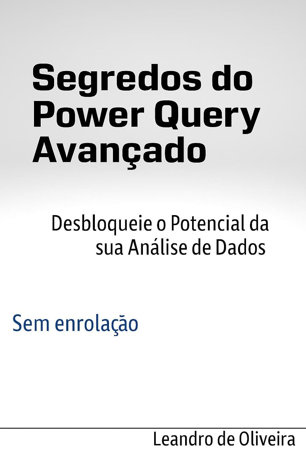capítulo por capítulo baixar Segredos do Power Query Avançado!