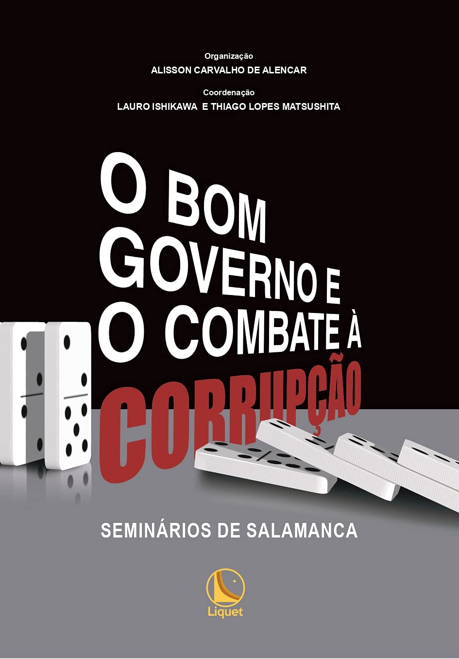ler totalmente O Bom Governo E O Combate À Corrupção: Seminários De Salamanca