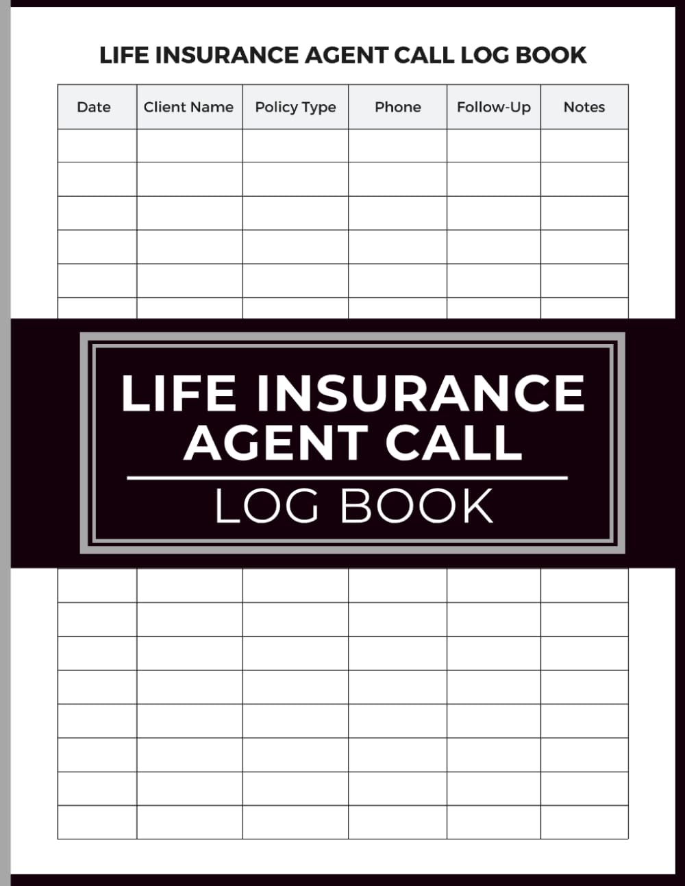 Life Insurance Agent Call Log Book: Record Client Calls Follow Up Appointments Policy Information Contact Details and Conversation Notes for Life Insurance Agents Brokers and Insurance Professionals baixar livro de graça