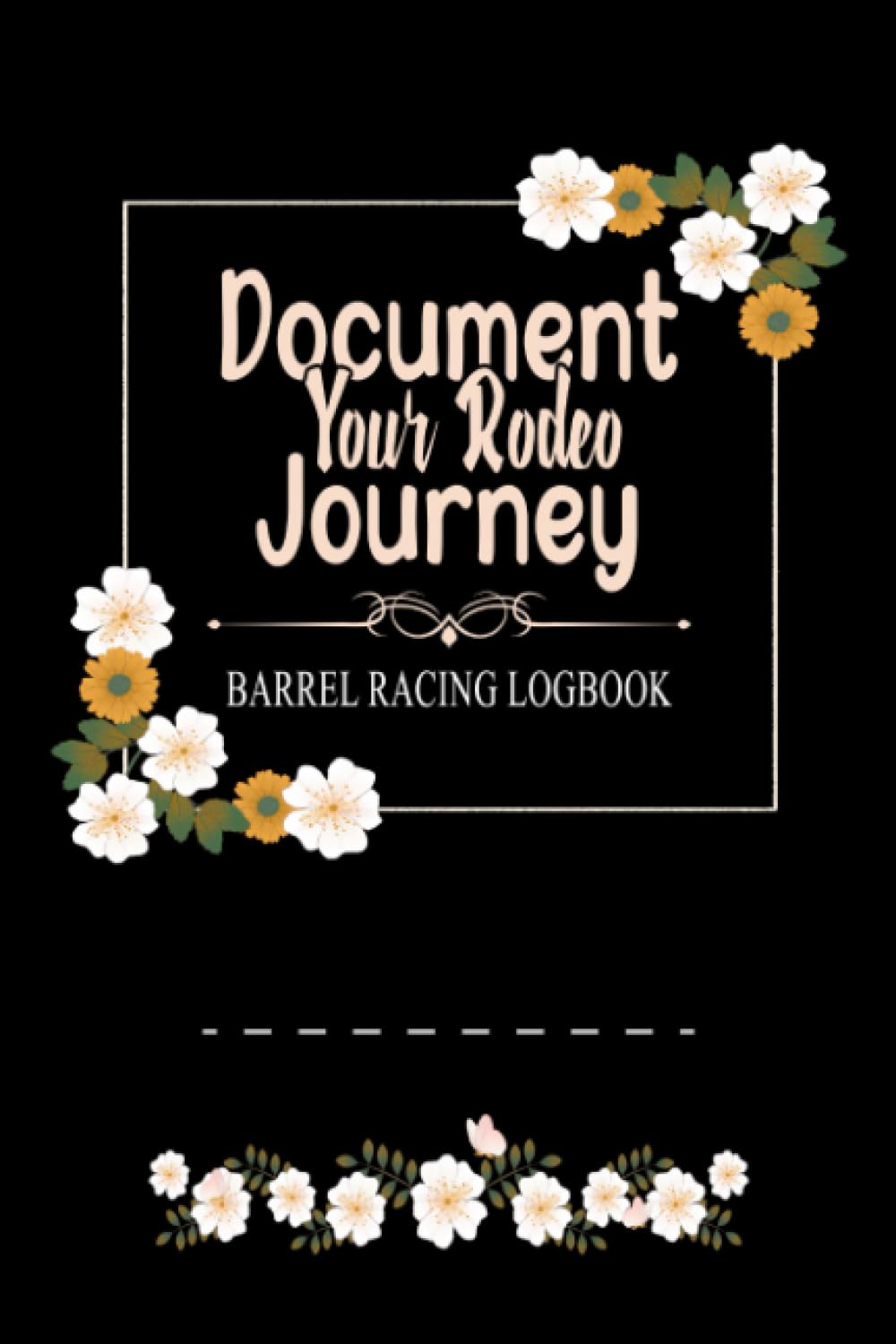 ler totalmente Barrel Racing Logbook: Horse Lovers' Log Book - Pole Bending Diary for Rodeo Cowgirls & Cowboys - Racer Tracker Memory Journal | Small Format 6" x 9" | 110 Pages