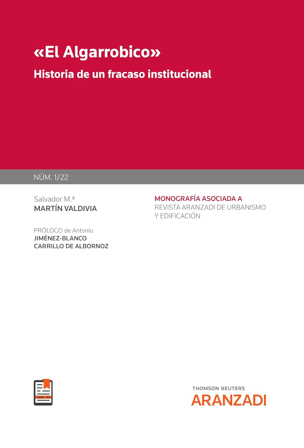 capítulo por capítulo baixar “El Algarrobico”, historia de un fracaso institucional (Monografía Revista Urbanismo) (Spanish Edition)