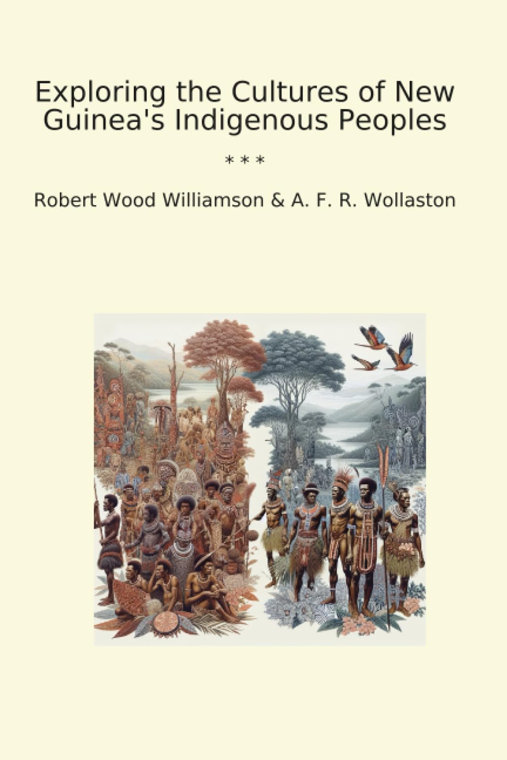 Exploring the Cultures of New Guinea's Indigenous Peoples (Classic Bundles) baixar o livro de graça
