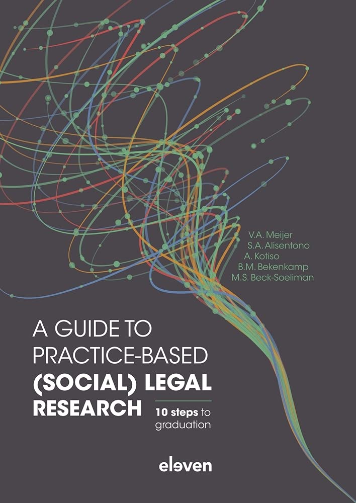 ler totalmente A Guide to Practice-Based (Social) Legal Research: 10 Steps to Graduation