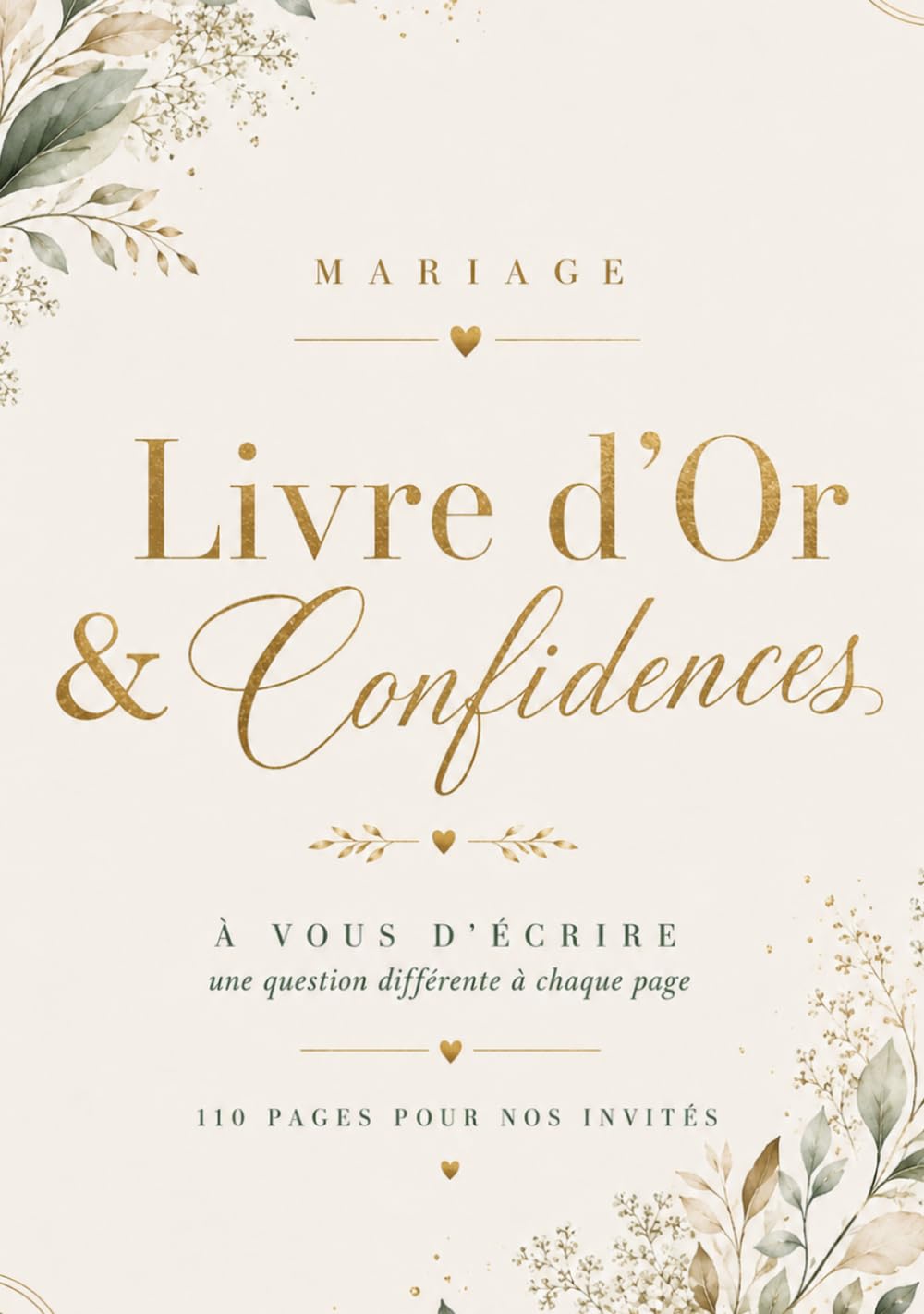Livre d'Or & Confidences: Mariage, une question différente à chaque page, 110 pages pour nos invités (French Edition) baixar livro de graça