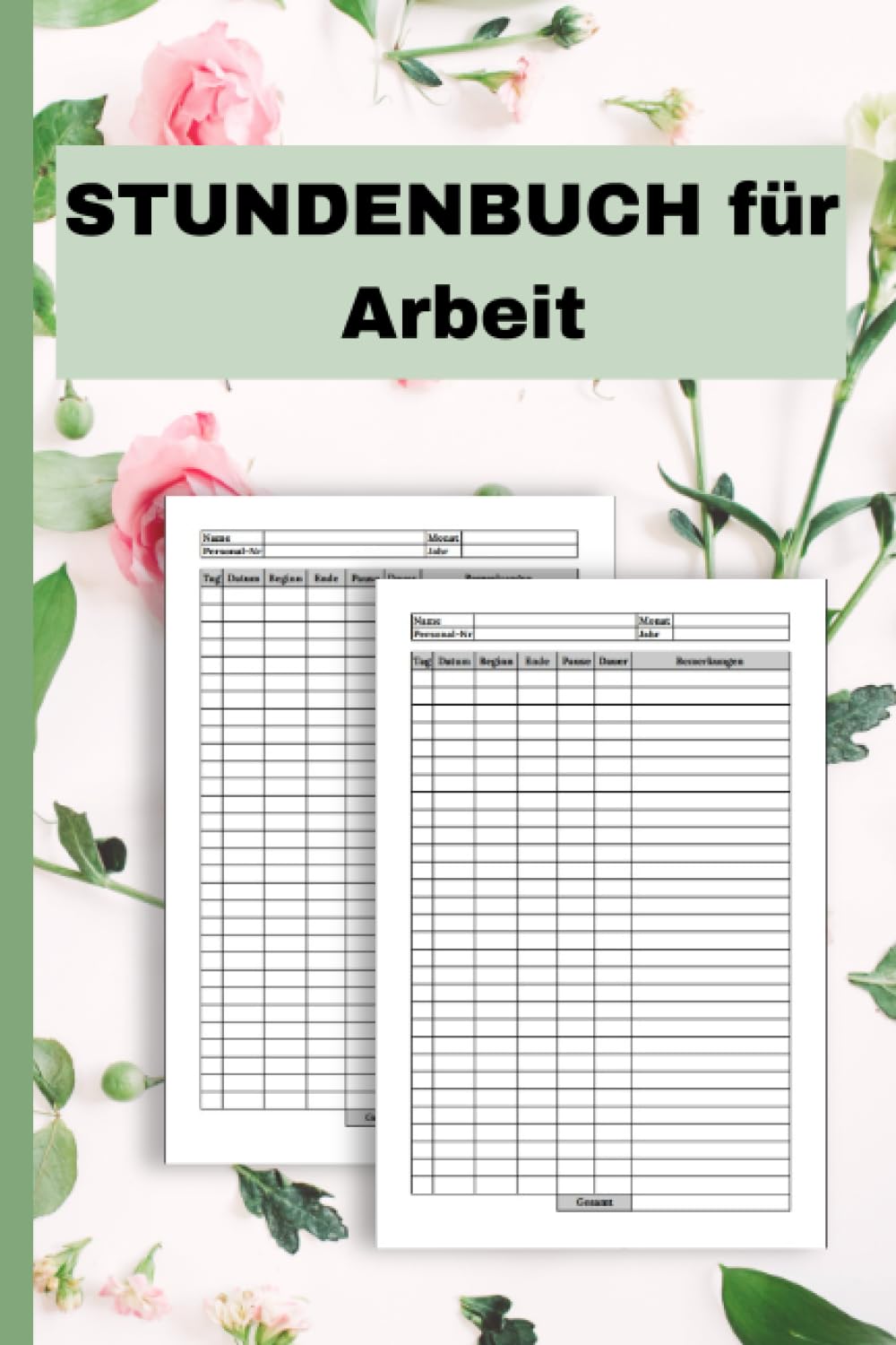 capítulo por capítulo baixar Stundenbuch für Arbeit: Ein einfaches und praktisches Buch | Arbeitszeiten Tagebuch DIN A5 110 Seiten | ("6x9" "15.2x22.9") (German Edition)