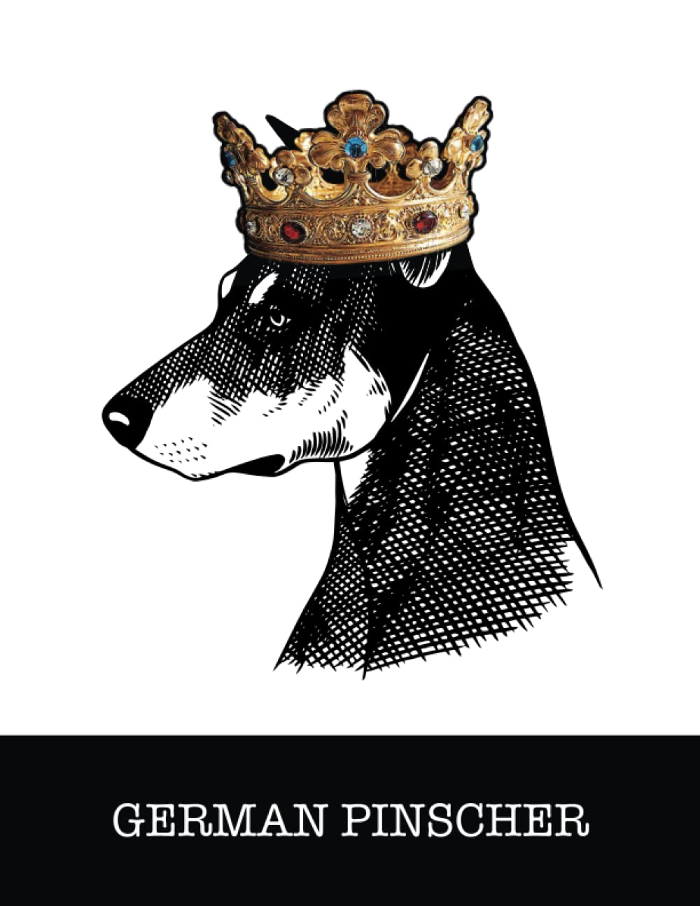 capítulo por capítulo baixar German Pinscher: German Pinscher King/Queen Wearing Crown 8.5 x 11 Notebook Journal, 200 lined pages